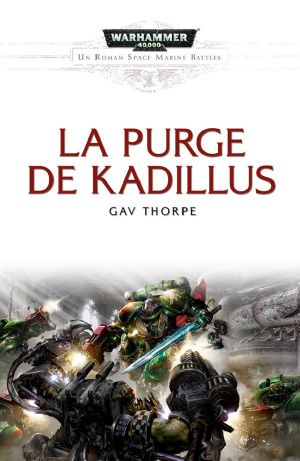 [Space Marine Battles 04] • La purge de Kadillus